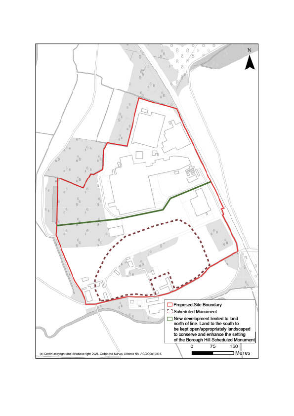 Developable Area Permitted to minimise impact on Borough Hill Scheduled Monument